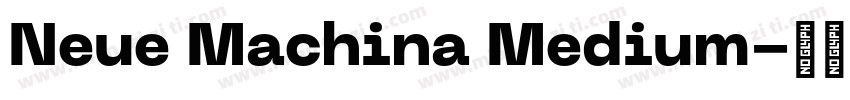 Neue Machina Medium字体转换